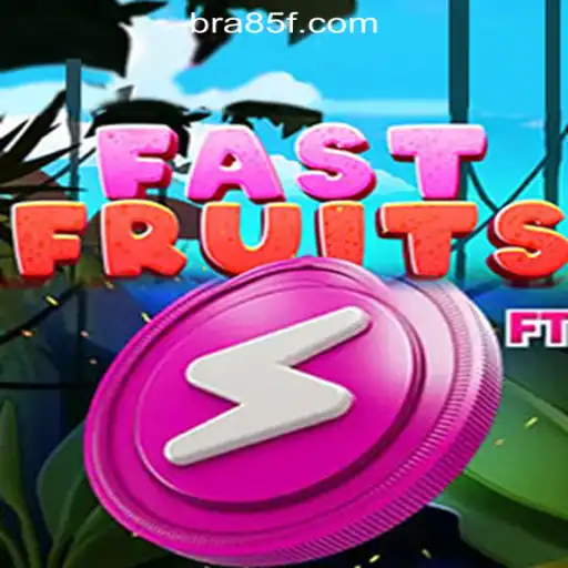 Exploring FastFruits: A Leading Attraction in 85F.COM Oficial Slots Brasil #1