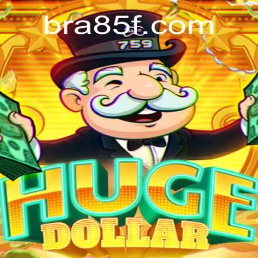 Exploring HugeDollar: The Premier Game on 85F.COM Official Slots Brasil #1